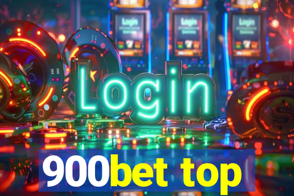 900bet top